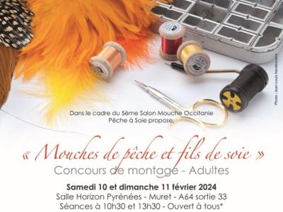 CONCOURS DE MONTAGE  10 et 11 fvrier 2024  MOUCHE OCCITANIE MURET